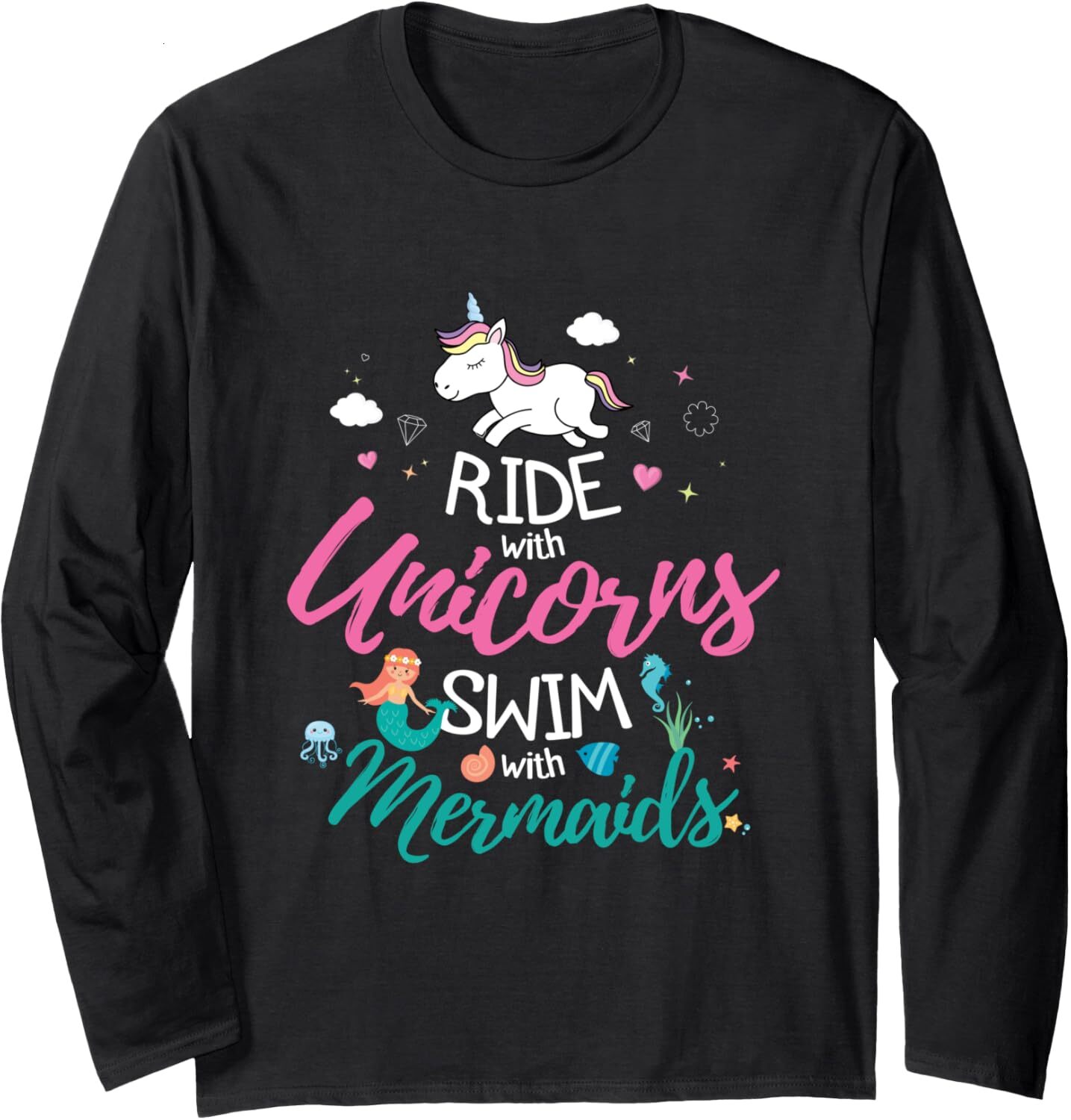 Long Sleeve Shirts for Men sweatshirt Ride With Unicorns Swim With Mermaids Funny Gift Long Sleeve Tee Streetwear Casual tops clothes