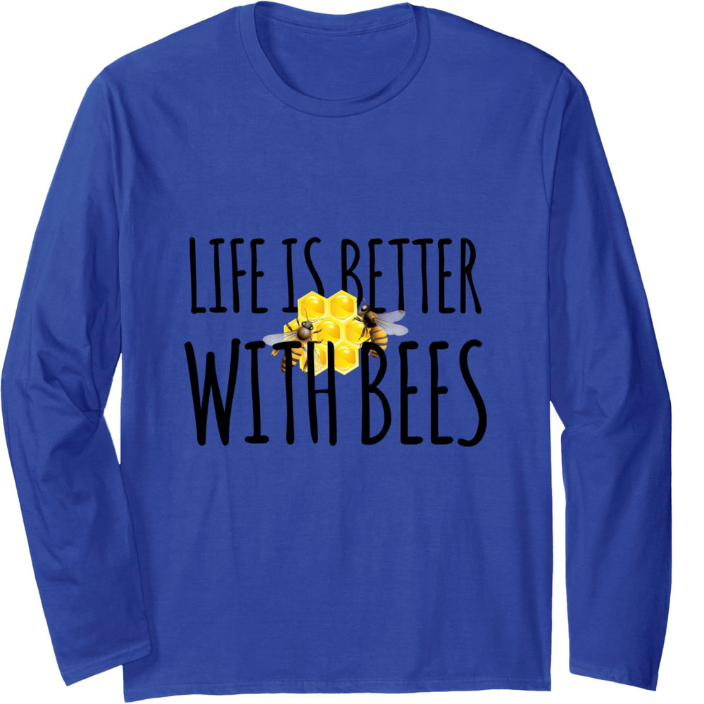 Long Sleeve Shirts for Men sweatshirt Life Is Better With Bees Fun Beehive Beekeeper Long Sleeve Tee Streetwear Casual tops clothes