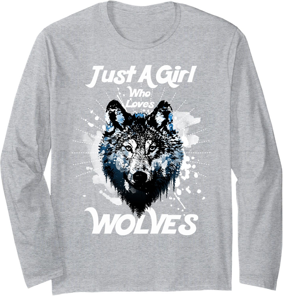 Long Sleeve Shirts for Men sweatshirt Just A Girl Who Loves Wolves Cute Novelty Gift Long Sleeve Tee Streetwear Casual tops clothes