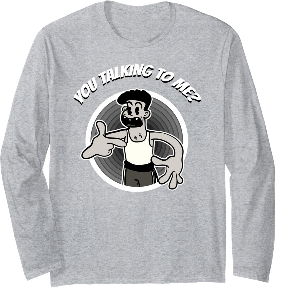 Long Sleeve Shirts for Men sweatshirt You Talking To Me? Funny Movie Cartoon Gift Long Sleeve Tee Streetwear Casual tops clothes