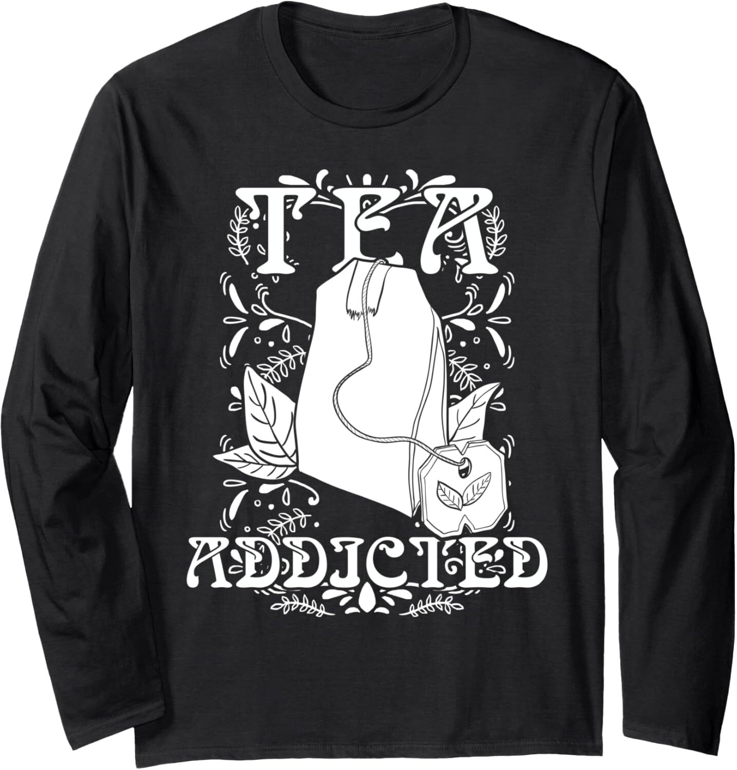 Long Sleeve Shirts for Men sweatshirt Tea Addicted Tea Lover Drinker Cute Funny Gift Long Sleeve Tee Streetwear Casual tops clothes
