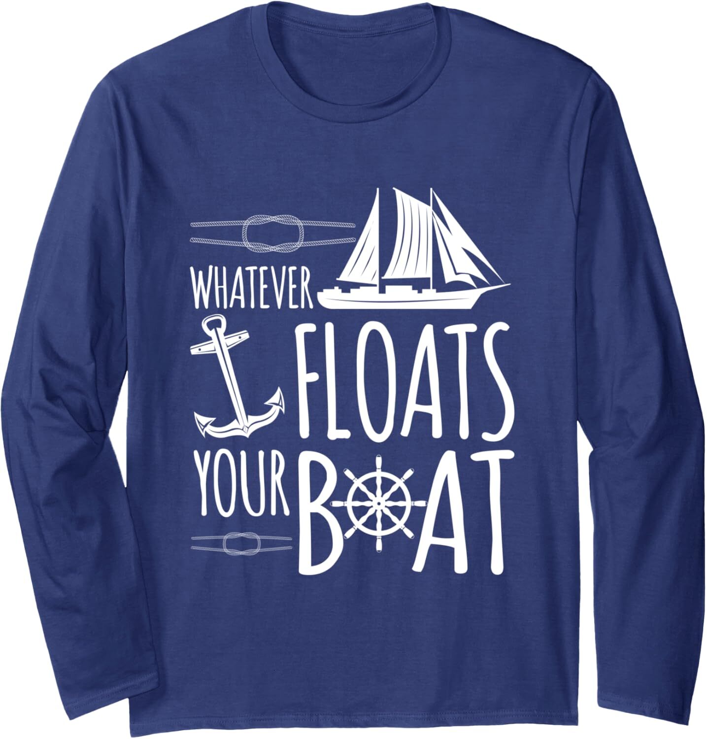Long Sleeve Shirts for Men sweatshirt Whatever Floats your Boat Ship Cruise Sea Funny Gift Long Sleeve Tee Streetwear Casual tops clothes