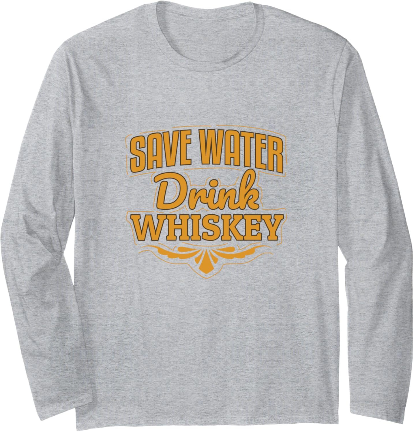 Long Sleeve Shirts For Men Sweatshirt Save Water Drink Whiskey Funny Lovers Gift Tee Streetwear Casual Tops Clothes Free shipping