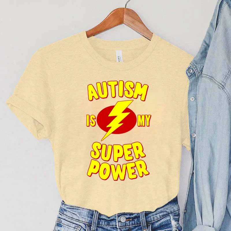 new Autism Is My Super Power Printed T Shirts Streetwear Haruku Tees Summer Women T Shirt Tees Hip Hop 2025 T-shirts Kawaii Camiseta