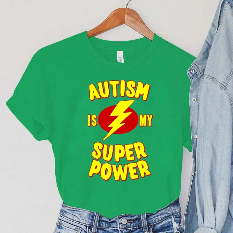 new Autism Is My Super Power Printed T Shirts Streetwear Haruku Tees Summer Women T Shirt Tees Hip Hop 2025 T-shirts Kawaii Camiseta