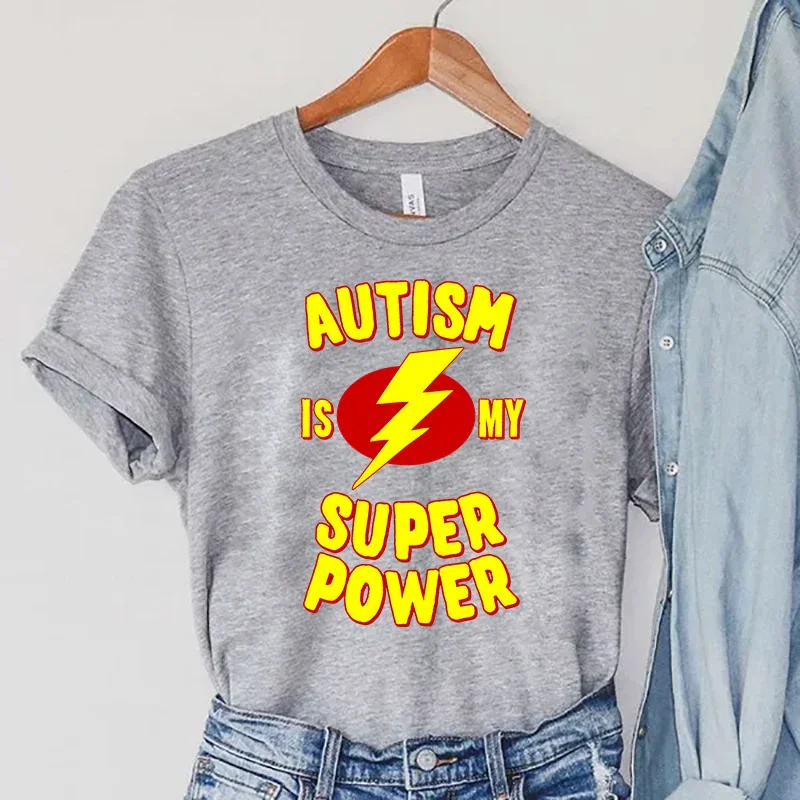 new Autism Is My Super Power Printed T Shirts Streetwear Haruku Tees Summer Women T Shirt Tees Hip Hop 2025 T-shirts Kawaii Camiseta