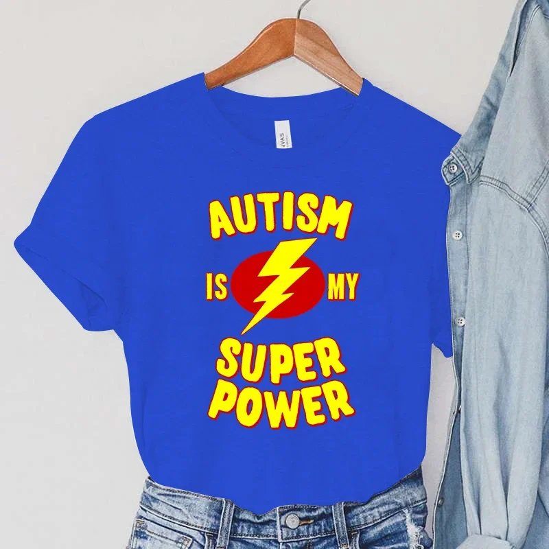 new Autism Is My Super Power Printed T Shirts Streetwear Haruku Tees Summer Women T Shirt Tees Hip Hop 2025 T-shirts Kawaii Camiseta