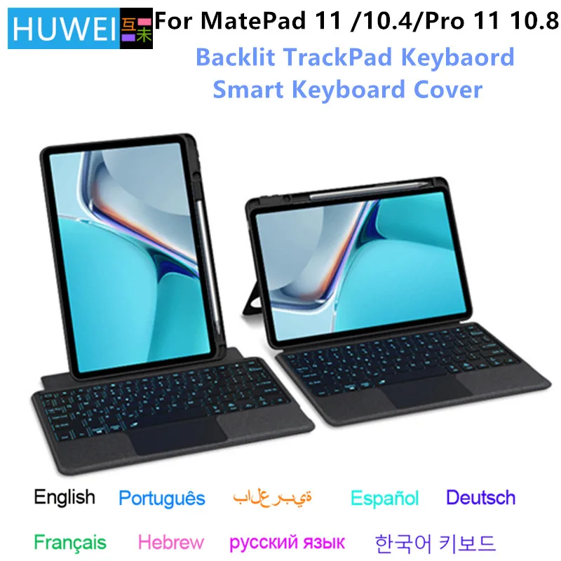 HUWEI TouchPad Backlight Keybaord Case For Huawei MatePad 11 DBY-W09 DBY-L09 2023 MatePad SE 10.4 Pro 11 10.8 Funda Cover cases
