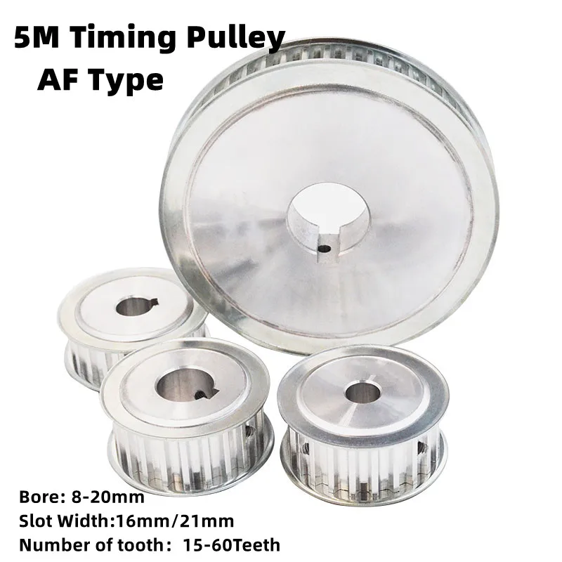 1Pcs AF Type 15-60Teeth 5M Timing Belt Pulley Slot Width 16mm/21mm keyway Bore 8-20mm For 15mm/20mm Belt CNC/Step Motor