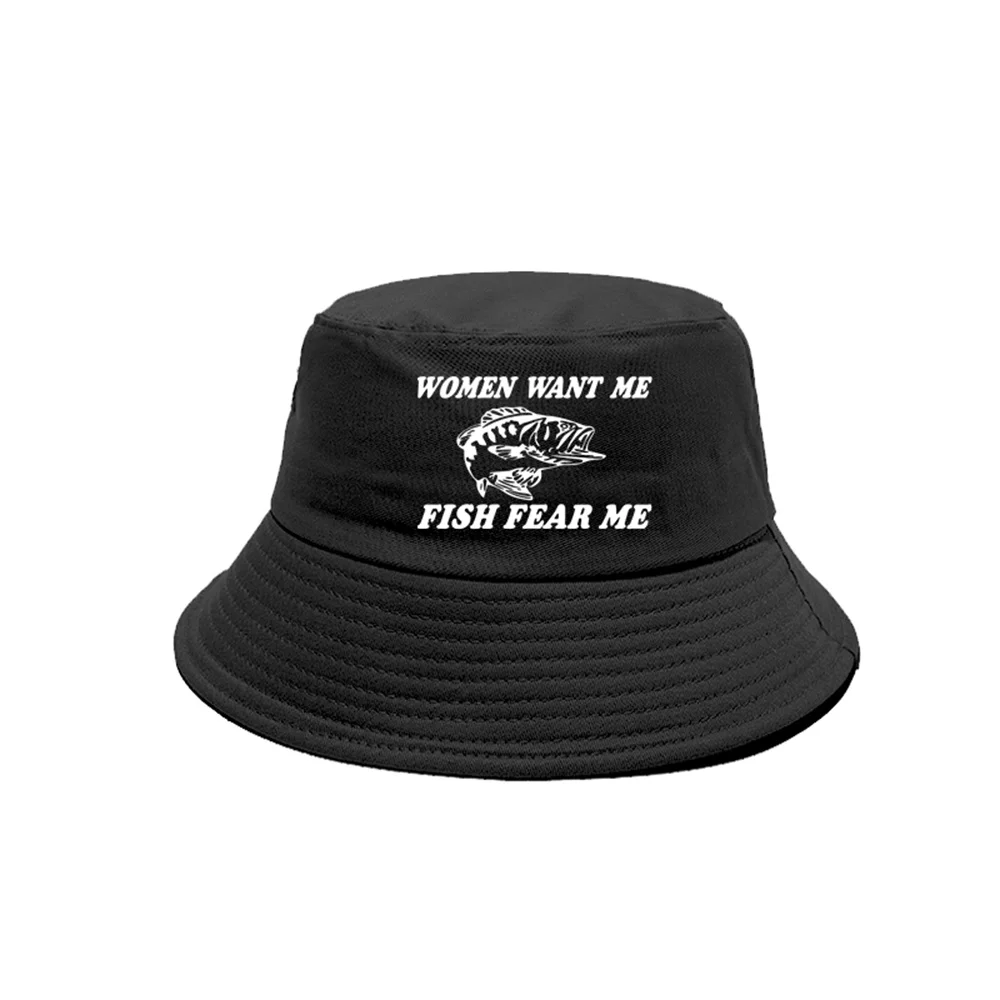 Women Want Me Fish Fear Me Bucket Hats Cool Outdoor Fishing Cap Summer Sunscreen Fisherman Hat MZ-478