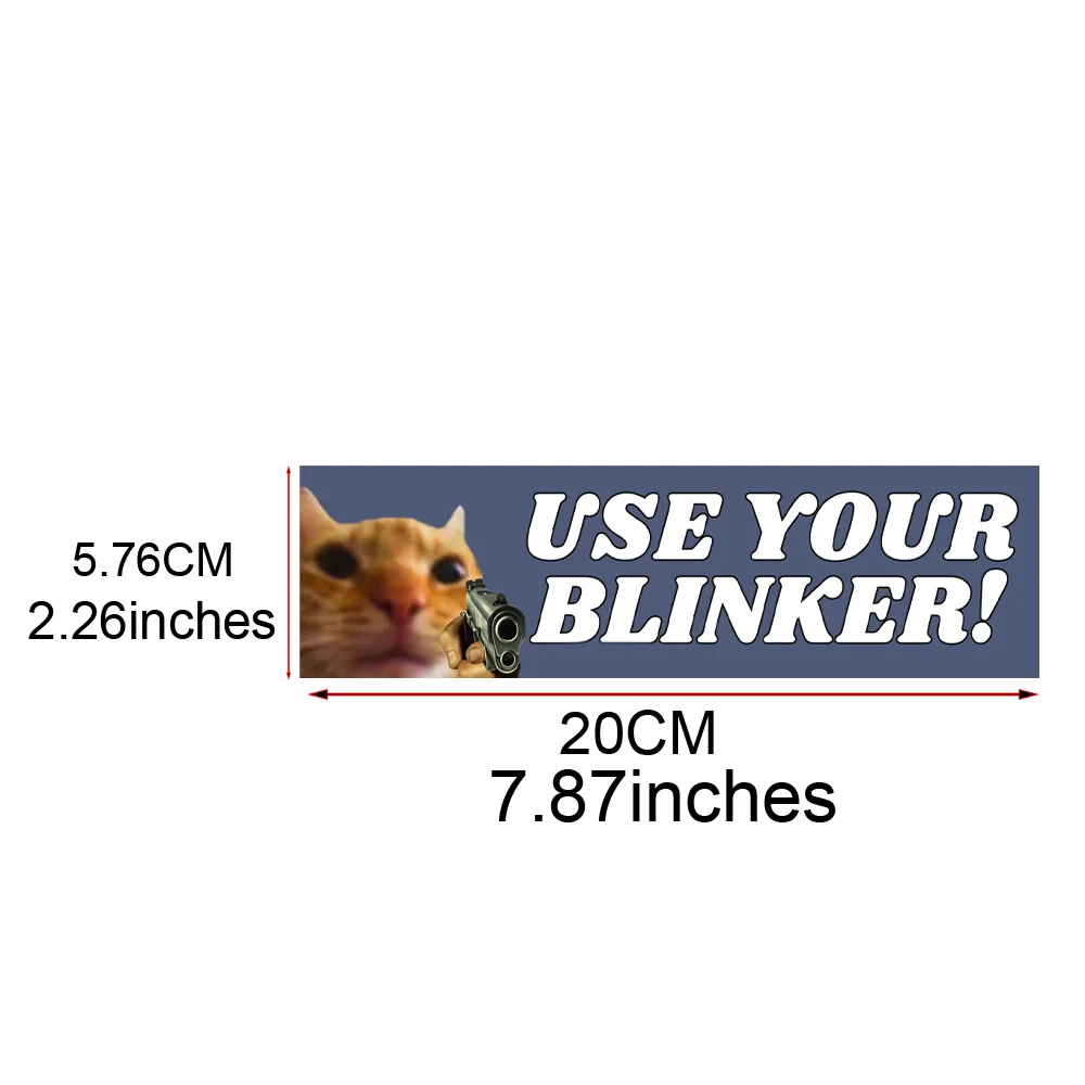 2025 Use Your Blinker Gun Cat Bumper Sticker Funny Cat Sticker External new Accessories Waterproof Vinyl Decals