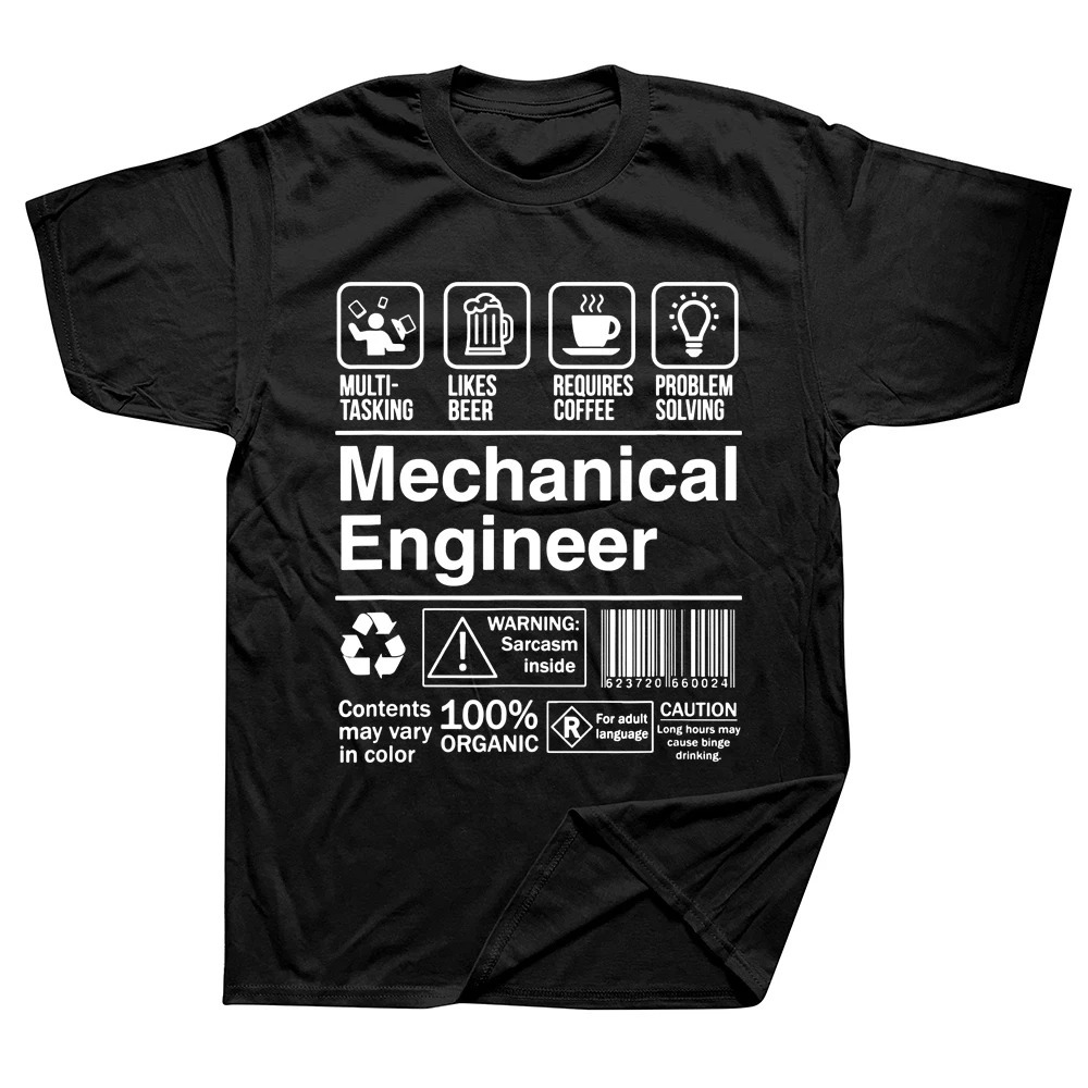 Funny Mechanical Engineer Product Label T Shirts Graphic Cotton Streetwear Short Sleeve Birthday Gifts Summer Style T-shirt Men 240429