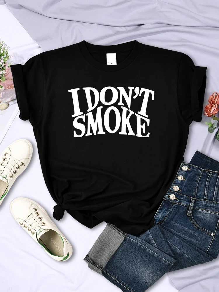 Women's T-Shirt I DonT Smoke Black Letter Print Womens T Shirt Comfortable Clothing Breathable Fashion Tops Casual Female Short Slve T Y240509