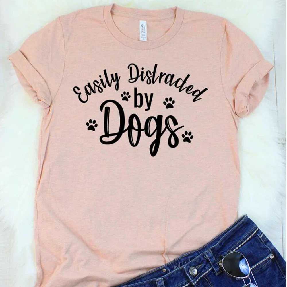 Women's T-Shirt Easily Distracted By Dogs Cotton T Shirt Women Paw Print Short Slve Funny Cute Tops Dog Lover Soft Creative Regular Ts Y240509