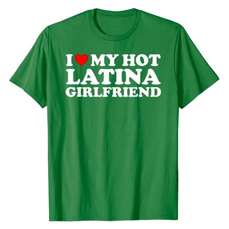 I Love My Latina Girlfriend I Heart My Latina GF T-Shirt Matching Couple Valentines Tee Tops Short Sleeve Blouses Gifts 240429