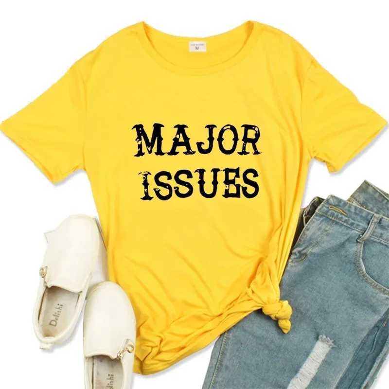Women's T-Shirt Major Issues Letter Print Women T Shirt Short Slve Harajuku Graphic Tops Strwear Clothes Causal Female Clothes Fashion T Y240509