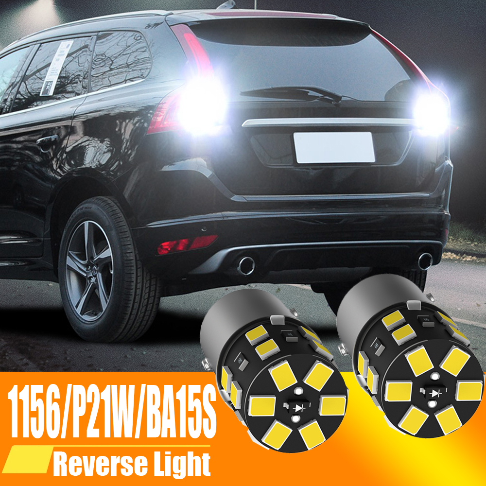 2pcs LED Backup Light Blub Reverse Lamp P21W 7506 BA15S Canbus For C30 C70 S40 S60 S70 S80 V40 V50 V60 V70 XC60 XC70 XC90