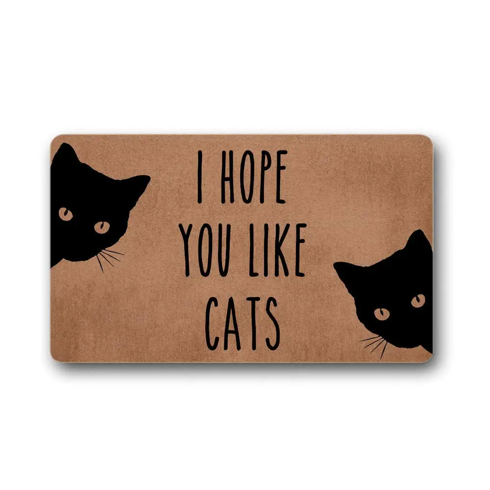 I Hope You Like Cats Funny new Welcome Custom Doormat Outdoor Decor Mat Cats Mom 2025 Cat Lover Rug Rug for Entrance 15.7x23.6 Inch
