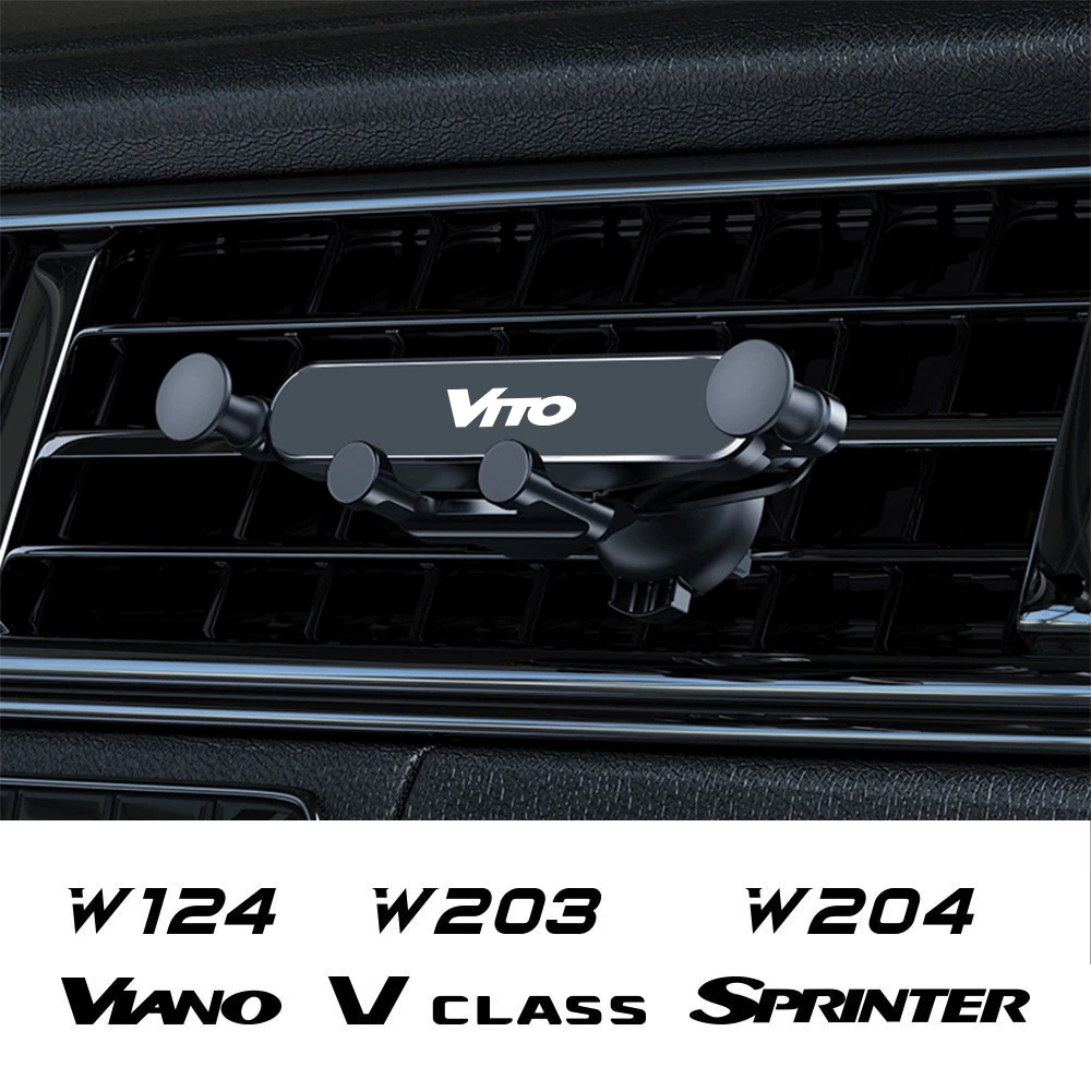 Gravity Car Phone Holder Auto Accessories For Mercedes Benz W124 W203 W204 Vito W447 Sprinter Viano W639 W638 V R Class Citan