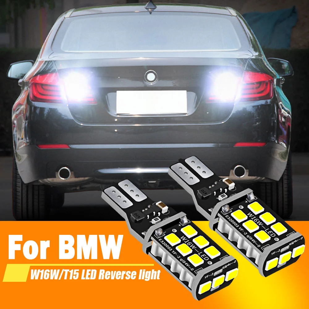 2pcs For E81 E87 E88 E82 E92 E91 E60 F07 F11 E61 1 3 5 Series LED Reverse Light Blub Backup Lamp W16W T15 921 White