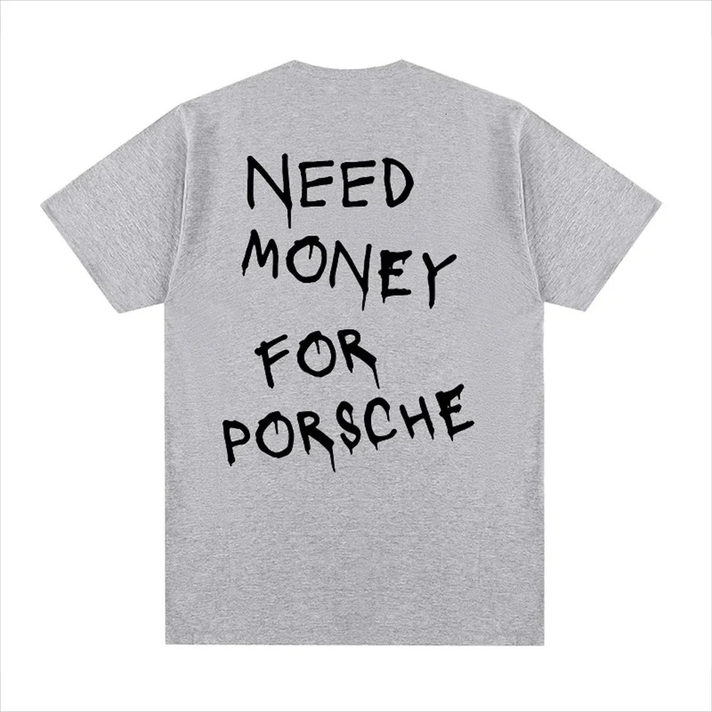 Need Money Cotton Men Tshirt Funny Japanese Anime Letter 3D Printing Mens Oversized Tops Tee 240513