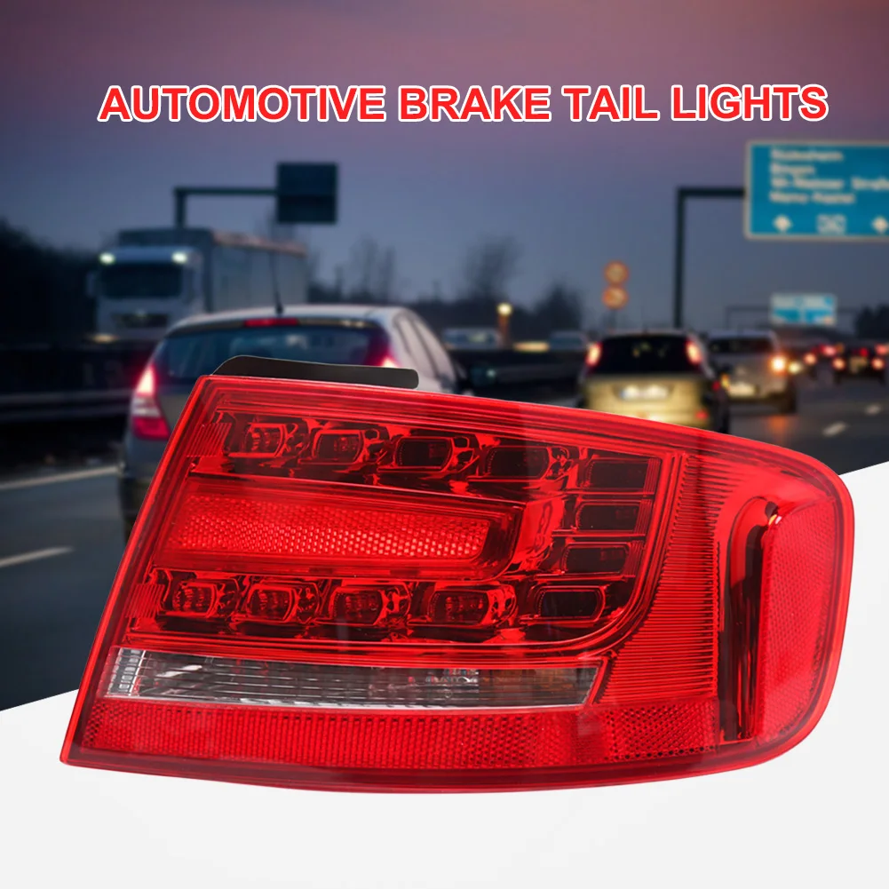 Taillight Taillamp for Audi A4 B8 Sedan 2009 2010 2011 2012 Car Rear Tail Light Brake Stop Warning Turn Signal Light Lamp