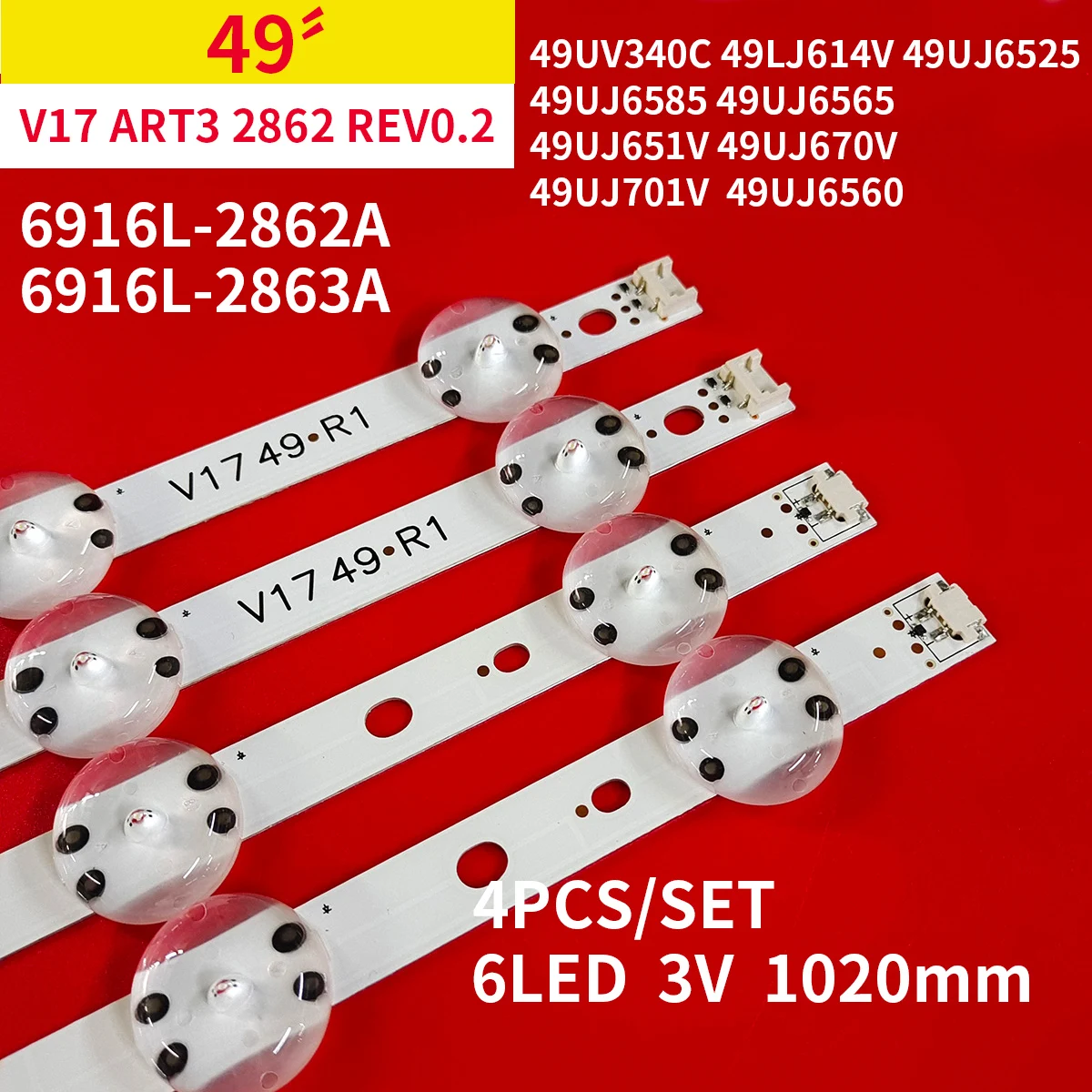 4Pcs/1Set LED Backlight Strips for LG 49" TV V17 ART3 2862 REV0.2 6916L-2862A 6916L-2863A 49UJ6565 49UJ651V 49UJ670V 49UJ701V