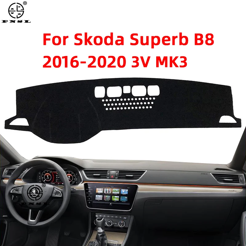 3 Superb Skoda For B8 3V 2016 2017 2018 2019 2020 3 Anti-Slip Mat Dashboard Cover Pad Sunshade Dashmat Cover Car Accessories smile