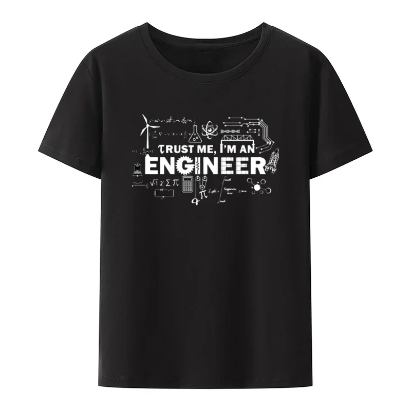 2023 Popular Men Tshirt Trust Me I Am An Engineer Geek Quote Tees Funny Man Cool Loose Breathable Graphic Tops Casual Streetwear