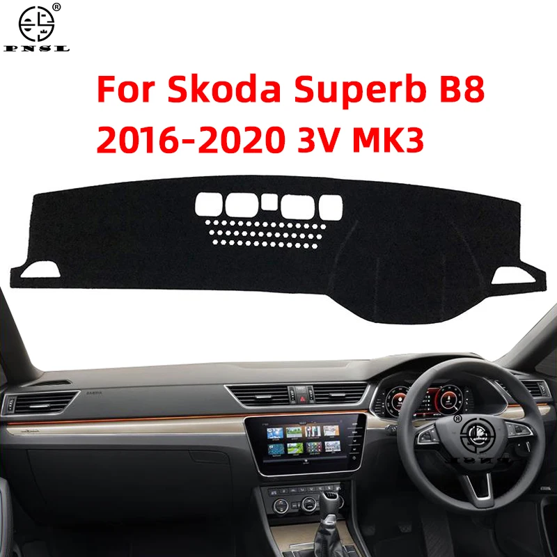 3 Superb Skoda For B8 3V 2016 2017 2018 2019 2020 3 Anti-Slip Mat Dashboard Cover Pad Sunshade Dashmat Cover Car Accessories smile