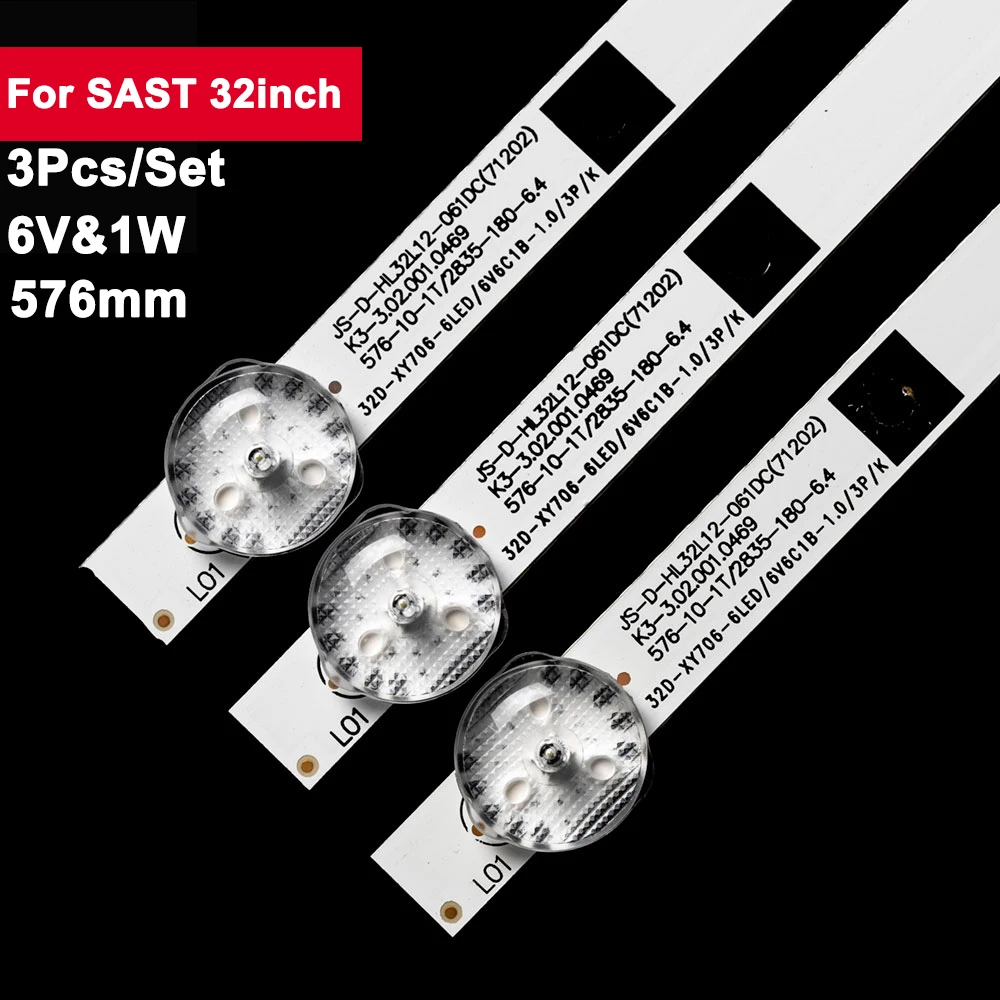 Tv Backlight Led 6V Bar for SAST 32inch JS-D-HL32L12-061DC 3Pcs/Set Tv Repair Parts 32B100L L32M16 LM-32S 32HD510A LED32B100L smile