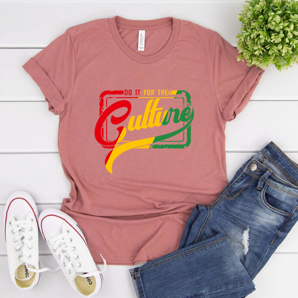 Black History T Shirt Do It To The Culture Shirt Black History Month Shirts Juneteenth Tops Unisex Short Sleeves Casual Tees