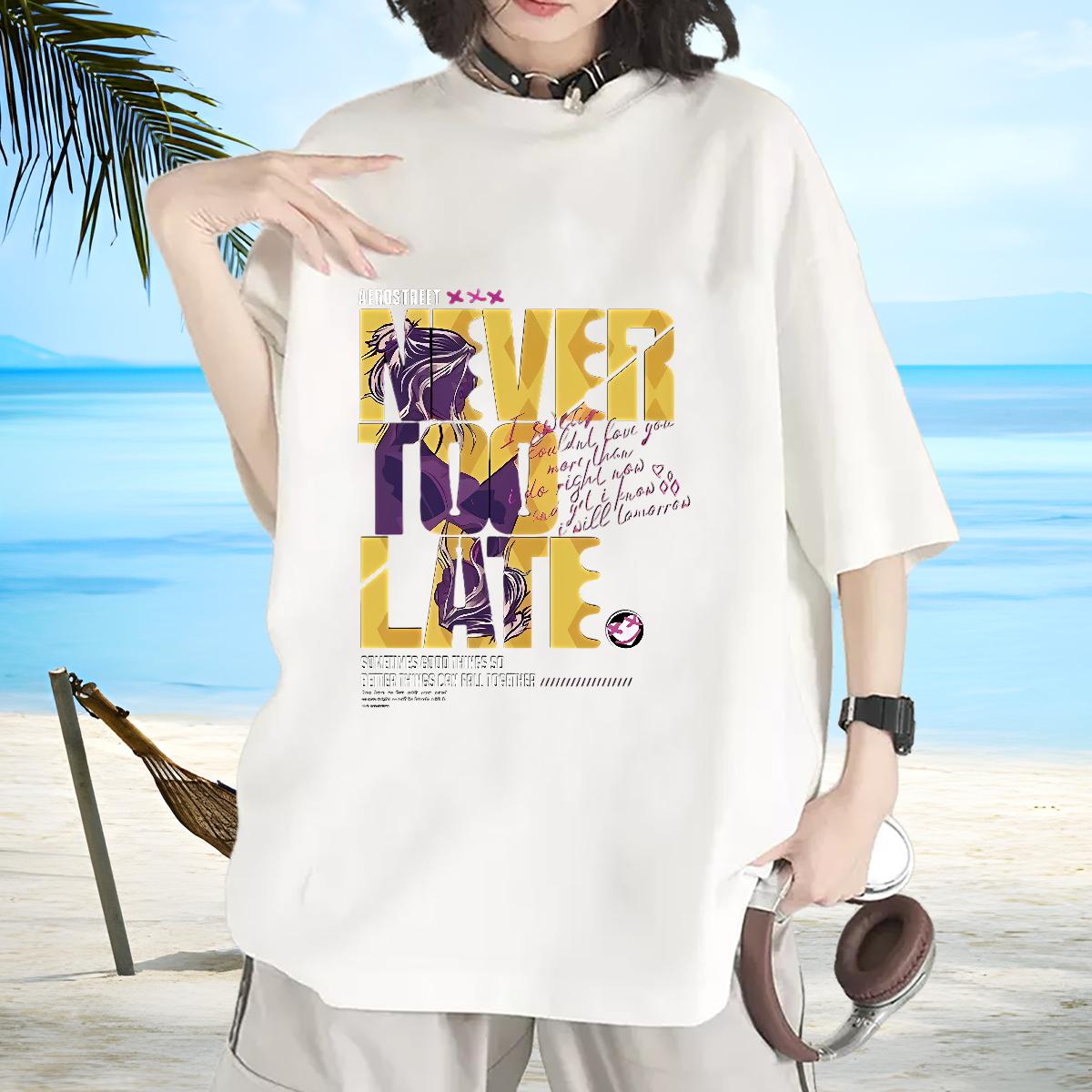 Woman T Shirt Never too Late Printing Crew Neck Cotton High Street Hip Hop Unisex Tshirts Cartoon Floral Printing Designer Top Shirts