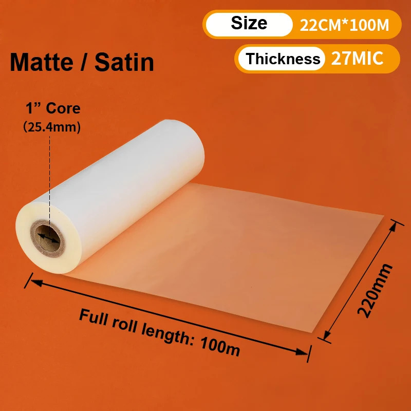 1 Roll Satin Matt Glossy 220mm x100M 25Mic 27Mic 28 Mic 1 Core Laminating Films Bopp for Roll Laminator. 240523