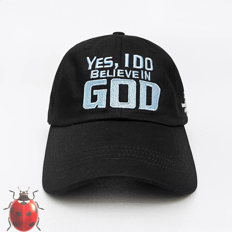 Embroidery Yes I Do Believe in God ERD Baseball Cap Men Women Hip Hop Outside Sports Peaked Cap Adjustable Metal Buckle 241210