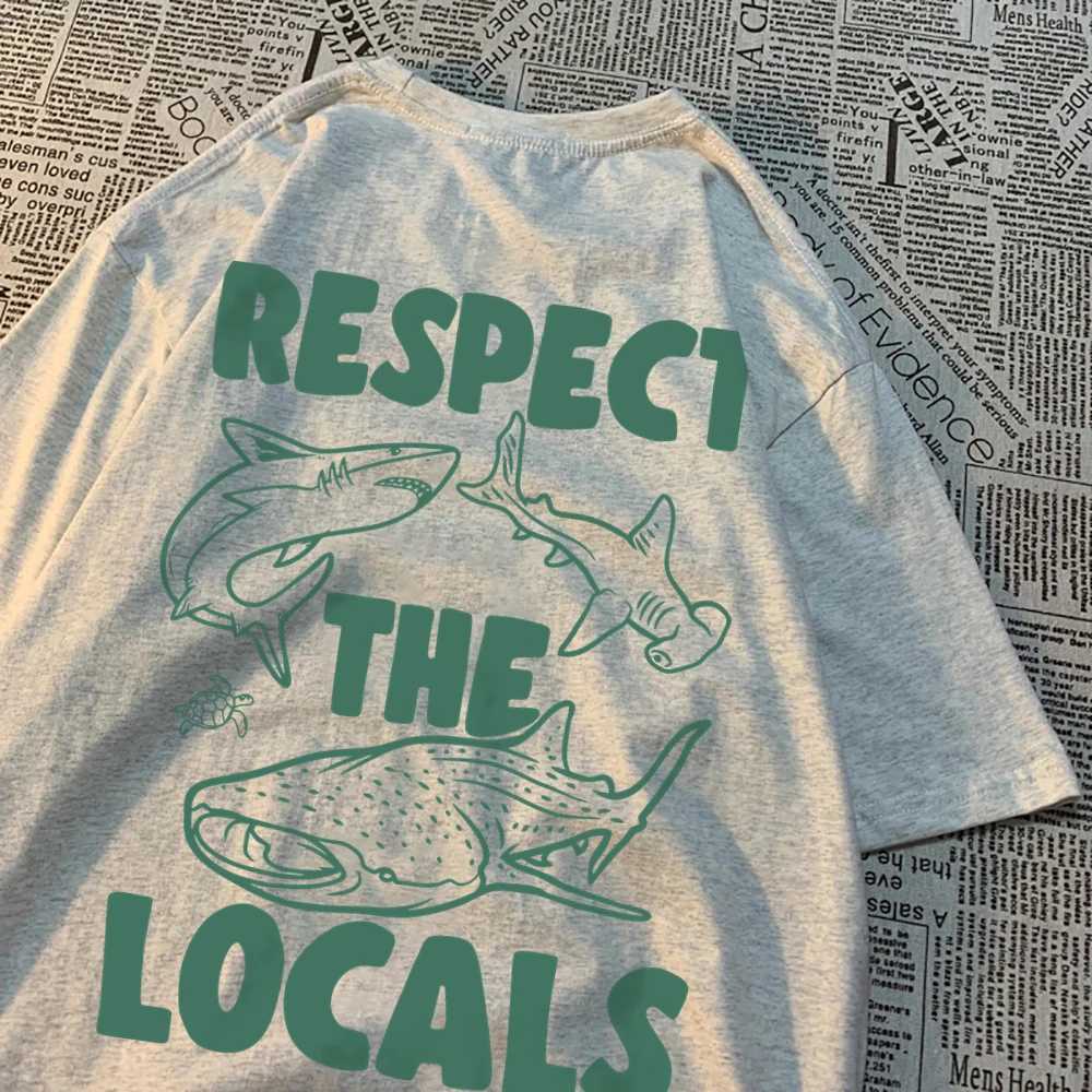 Respect The Locals Marine Animals Men Women T Shirts Cotton Sweat T Shirt Casual Loose Tee Clothes Harajuku Clothing Couple W241216