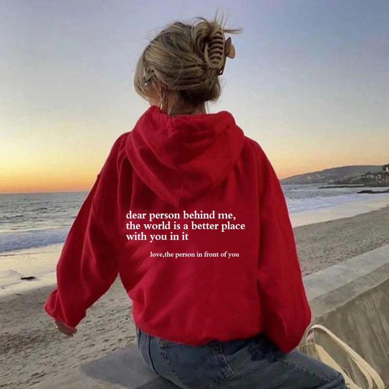 Dear Person Behind Me Hoodie Mental Health Sweater Positive Message 241225