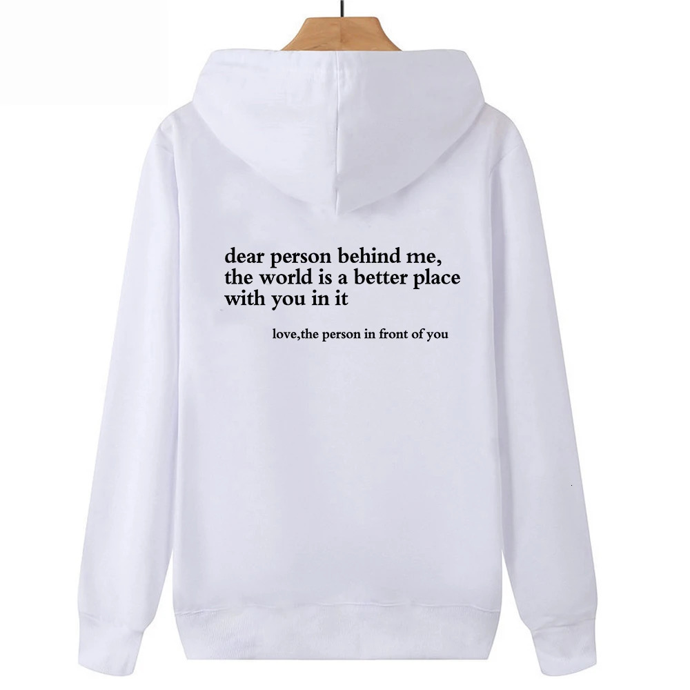 Dear Person Behind Me Hoodie Mental Health Sweater Positive Message 241225