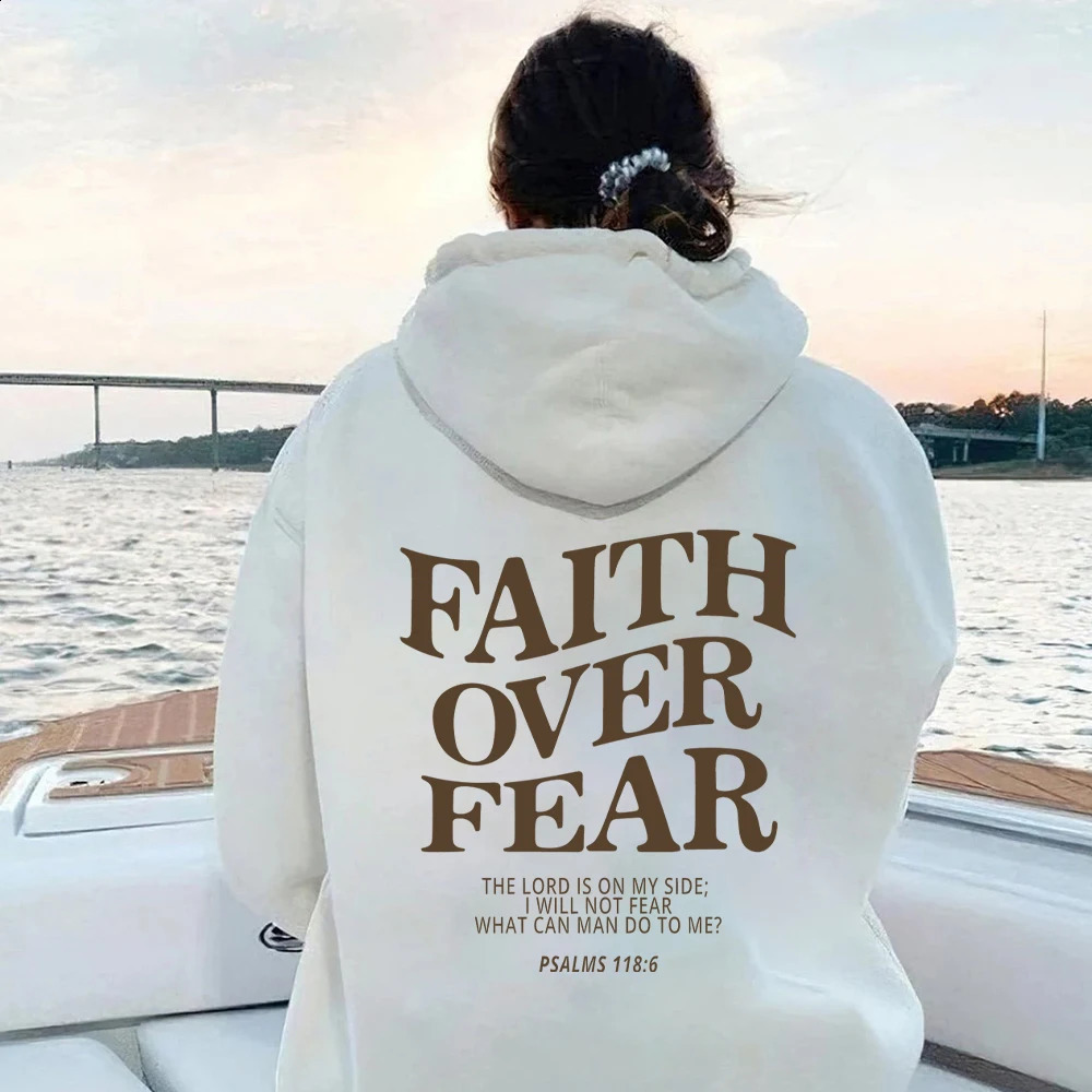 Faith Over Fear Christian Hoodie Sweatshirt Jesus Trendy Bible Verse Shirt Unisex Aesthetic Clothes Streetwear 241227