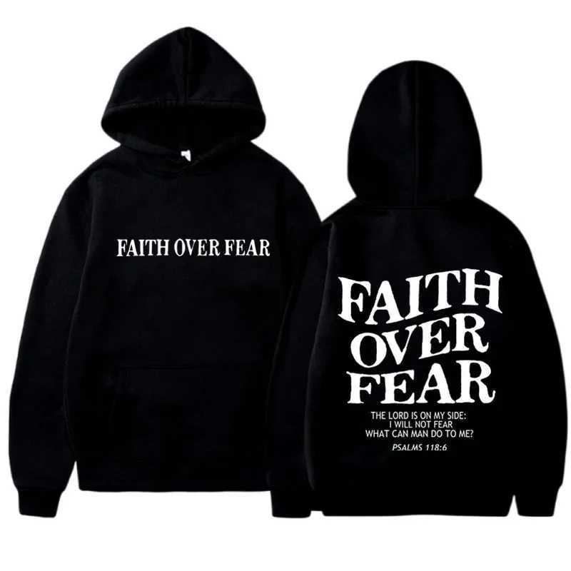 Faith Over Fear Print Hoodies For Men Women Casual Long Sleeve Hooded Sweatshirts Hip Hop Harajuku Hoodie Y2k Men Tops Hoodie X2507181