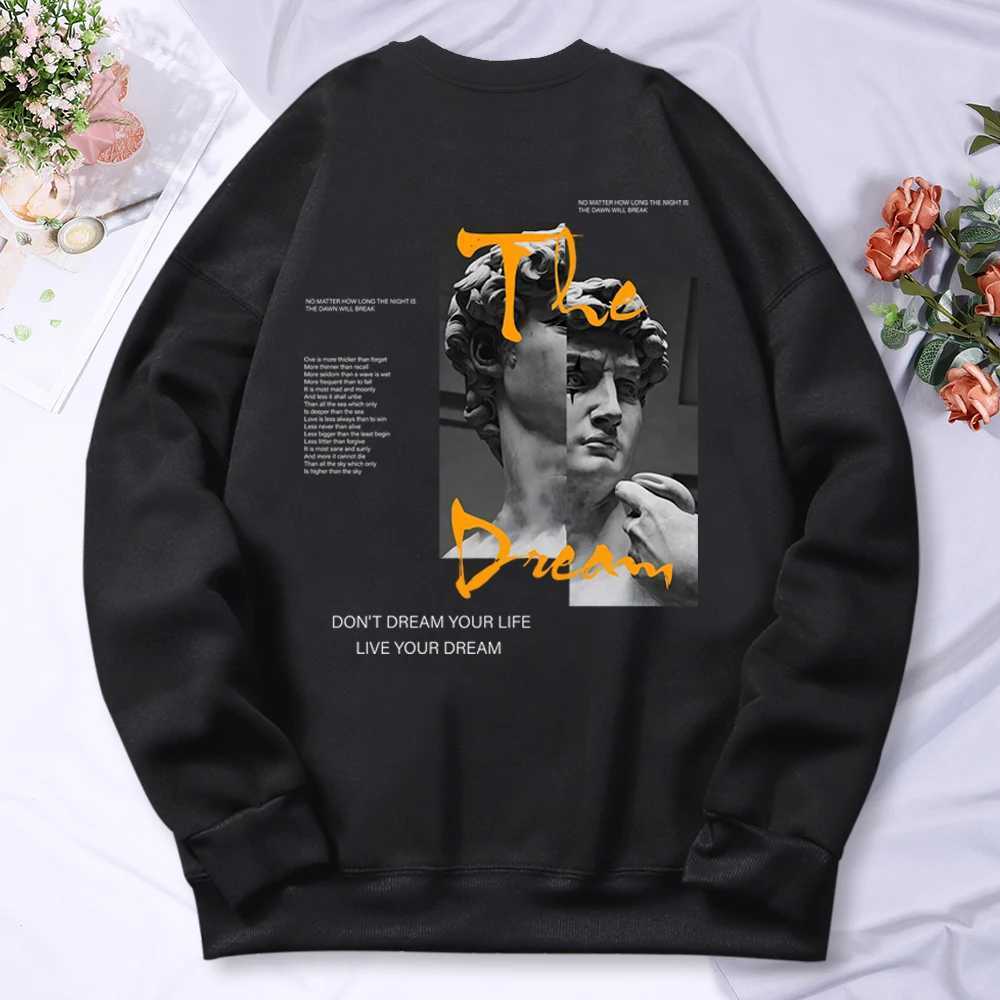 Dont Dream Your Life Live Your Dream Mens Hoodie Ultra fine Wool Pullover Sweatshirt Loose Hoodie Wool Clothing Couple W241230