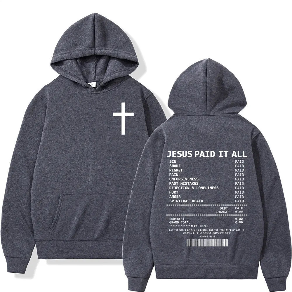 Salvation Jesus Paid It All Hoodies Christian Bible Verse Mens Women Clothing Hip Hop Vintage Sweatshirts Oversized Pullovers 241228