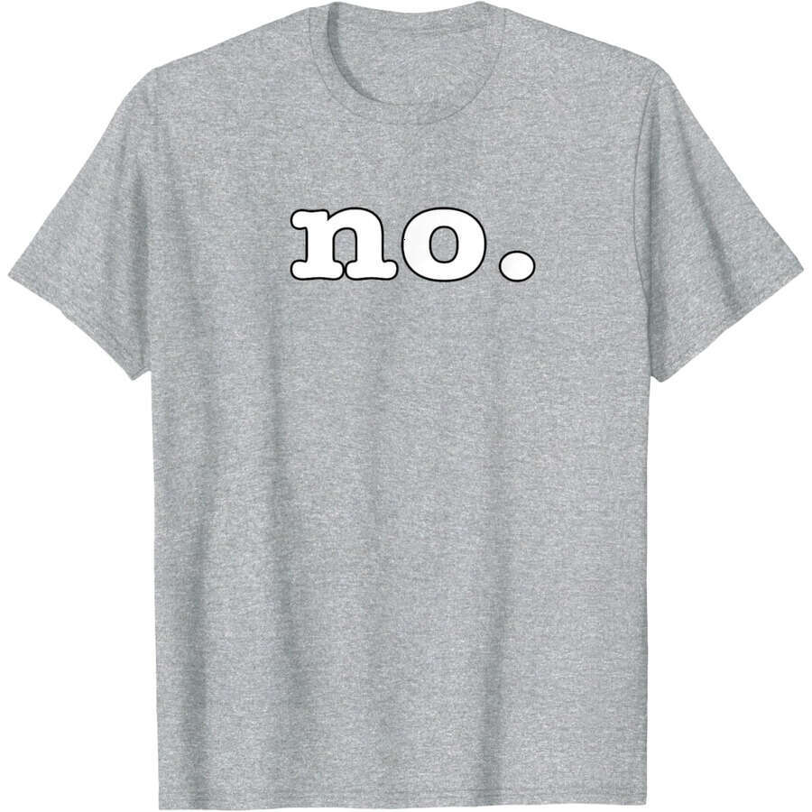 Funny Mens T shirts Womens Tees tshirt Printed letter no shirt Regular T-Shirt tops designer clothes