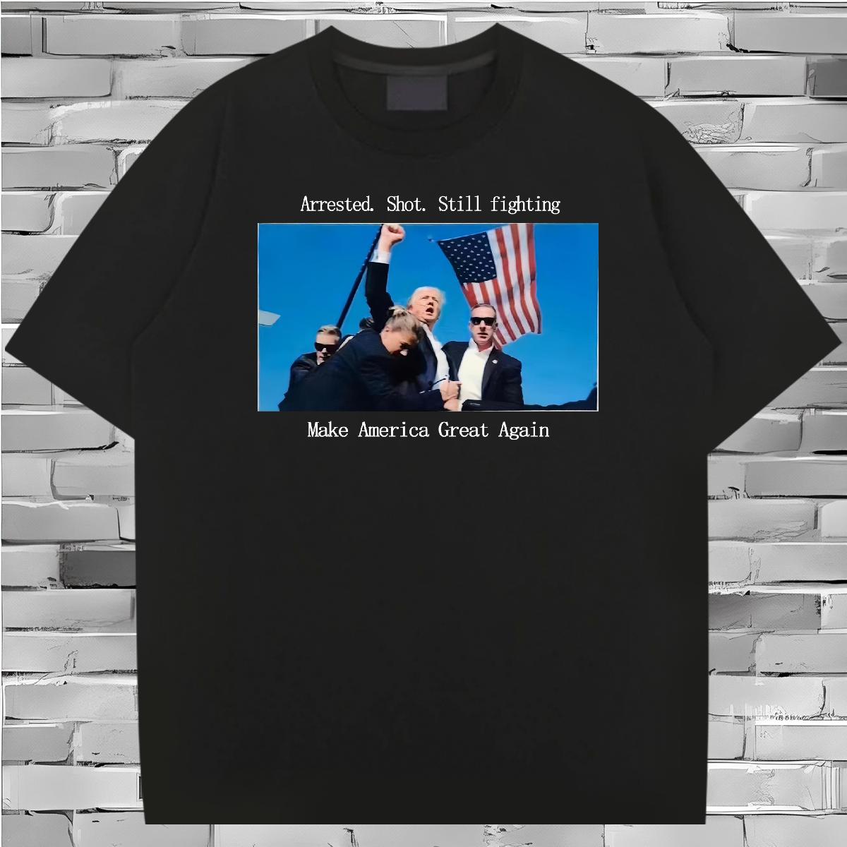 Unisex Man tru T Shirts Arrested. Shot. Still fighting 230g Cotton Summer Casual Breathable Crew Neck Men Tops Tees Designer Fashion Floral Print Tees