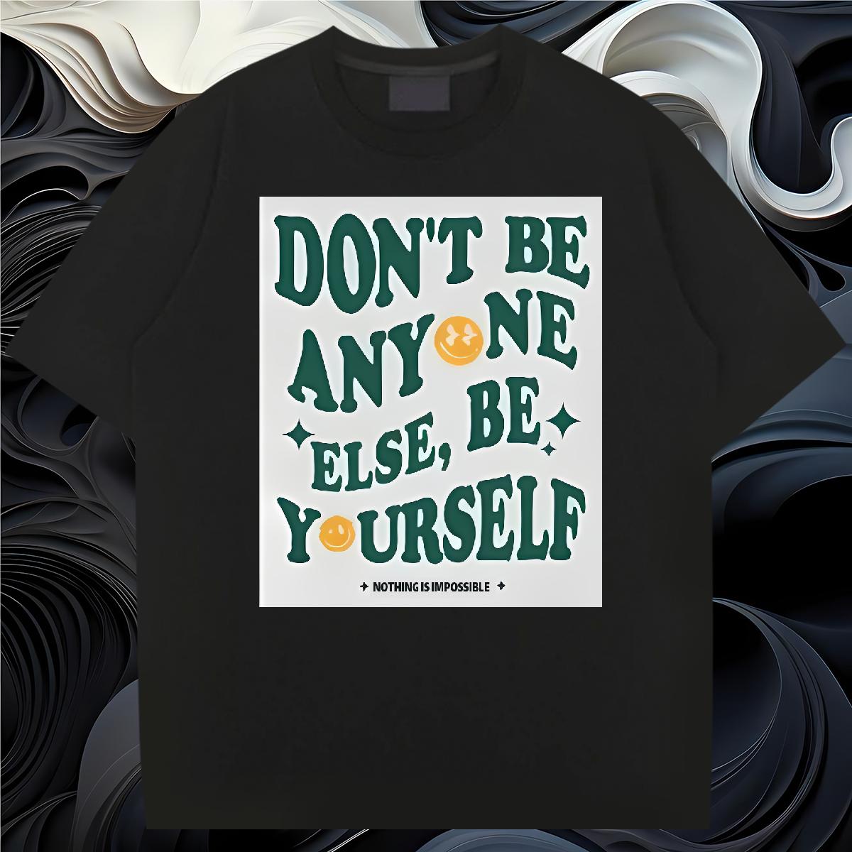 Wholesale Tshirt for Man Woman be yourself 100% Cotton 230g Breathable Short Sleeve Hip Hop T-Shirts Customized 2024 New Tees