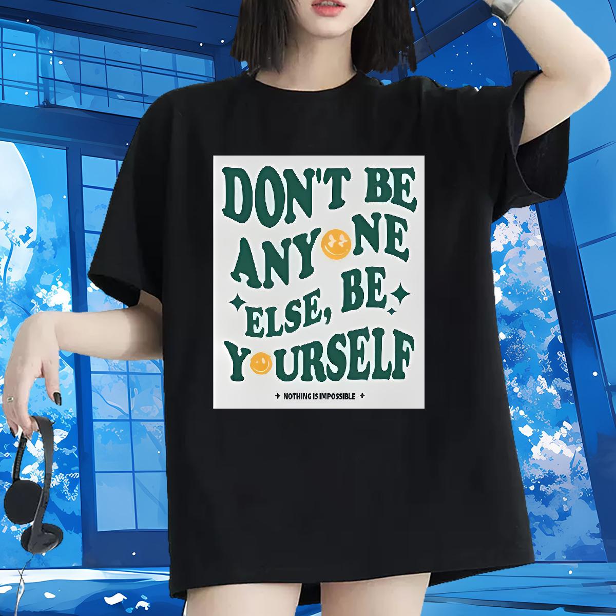 Fashion New T shirt Cotton Breathable Soft be yourself 230g 100% Cotton Home Outdoor Couples T Shirts Oversized S-4XL Unisex Wear