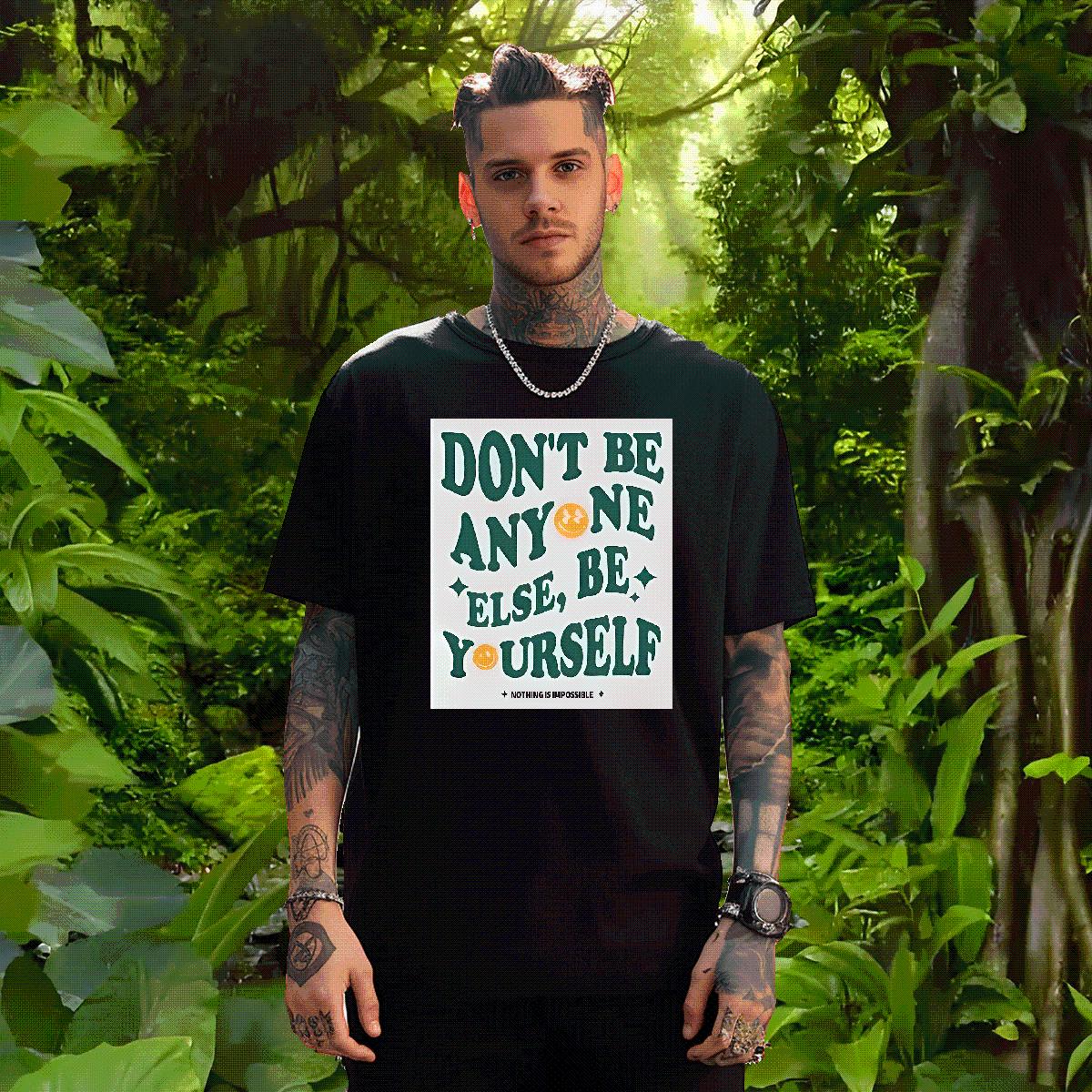 Unisex Tshirts don't be any one else 100% Cotton 230g Short Sleeve Cotton O-Neck Street T-Shirts Custom Print Oversized Factory Direct Tees Shirt