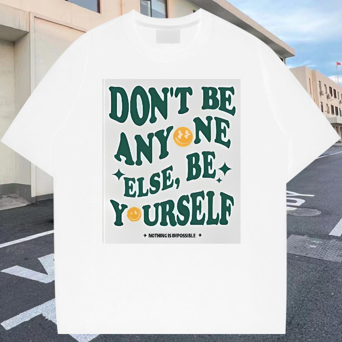 New Designer T shirt don't be any one else 230g Cotton Cartoon Print Couples T Shirts Beach O-Neck Short Sleeve Cotton 5A Tees Shirts