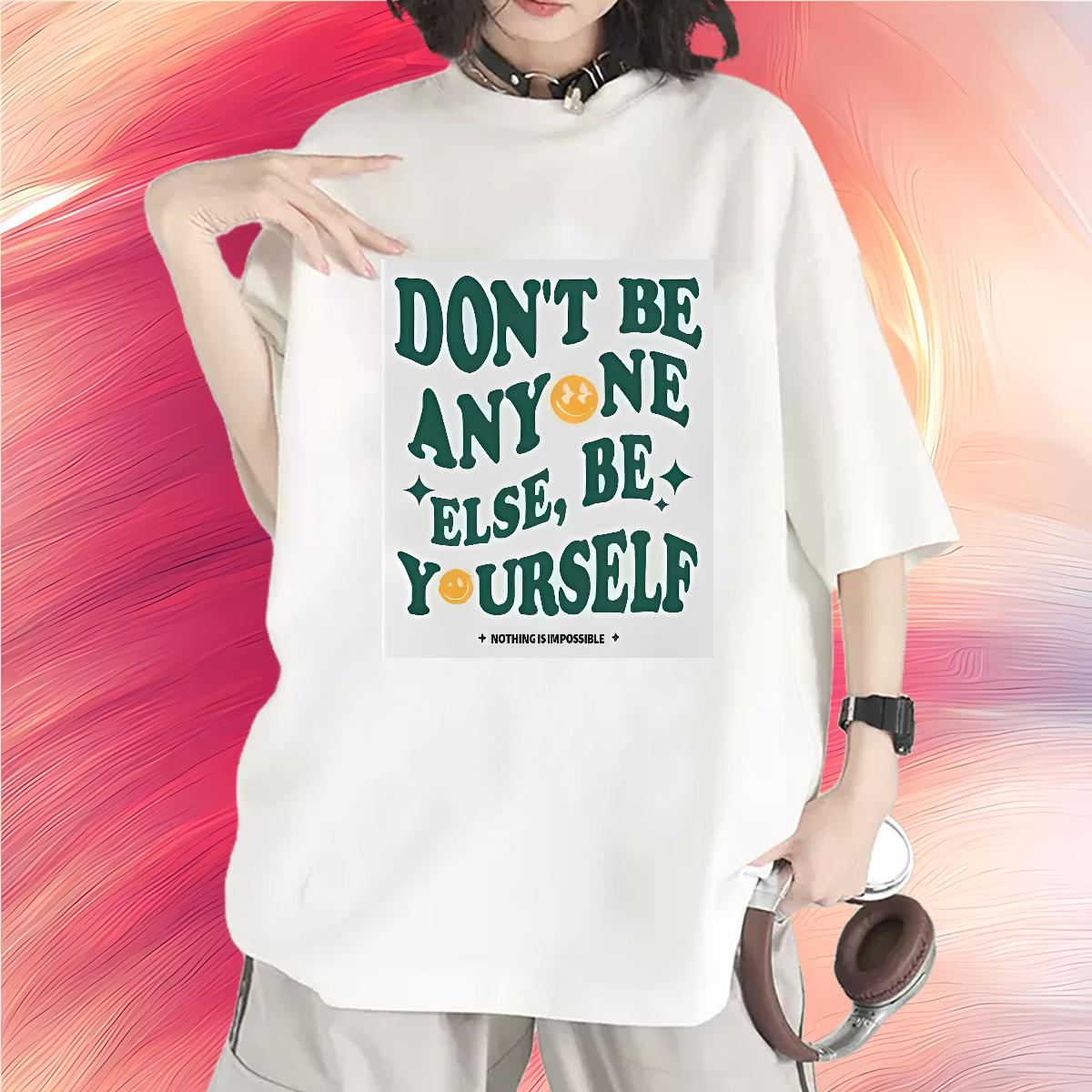 Fashion Casual Woman T Shirts Cotton O Neck Short Sleeves nothing is impossible 230g 100% Cotton Summer Casual Unisex Tshirts Custom Print Oversized 5
