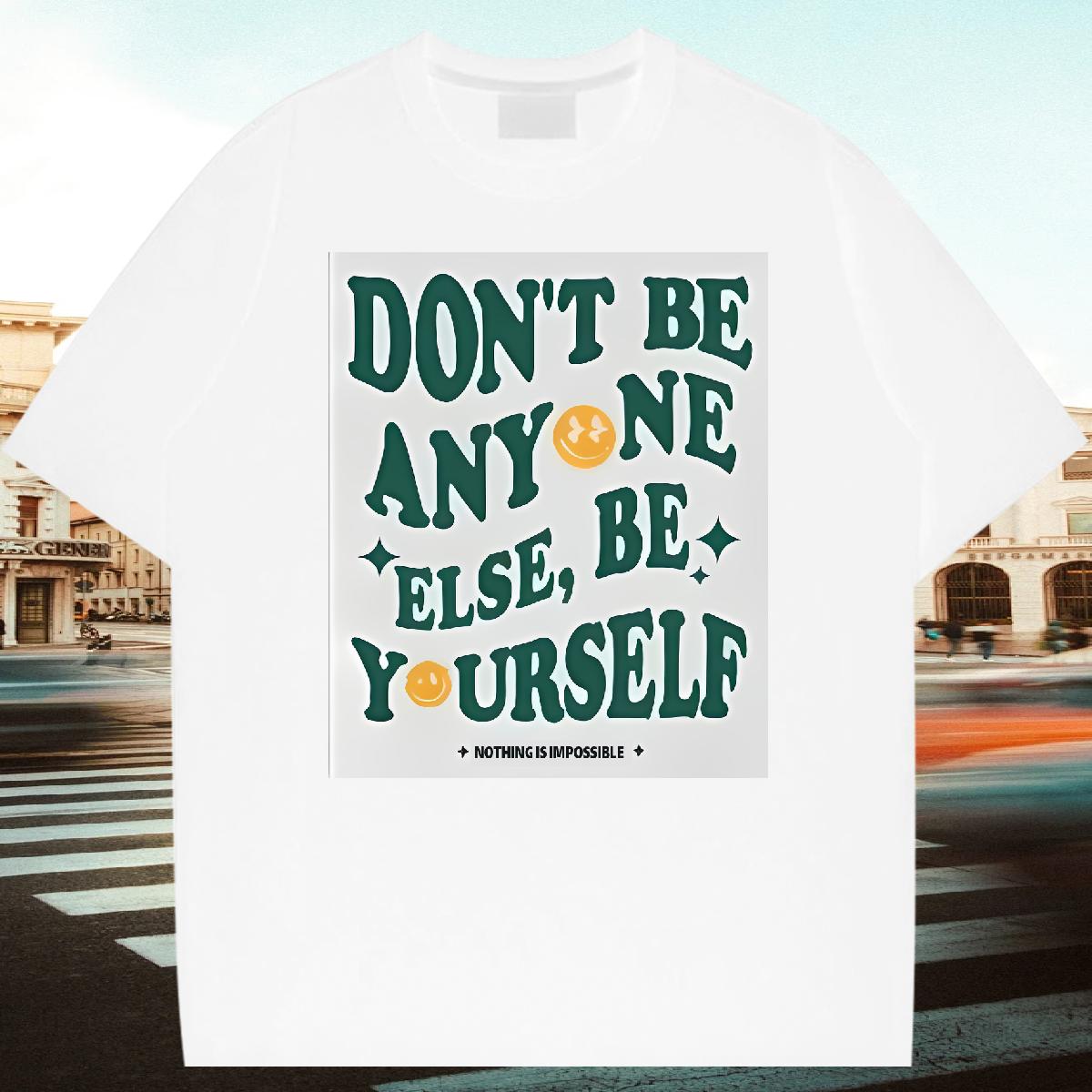 2024 Designer T Shirt For Man don't be any one else 230g Cotton Plus Size Cartoon Men Clothes T-Shirt High Street Hip Hop Cotton Breathable High 